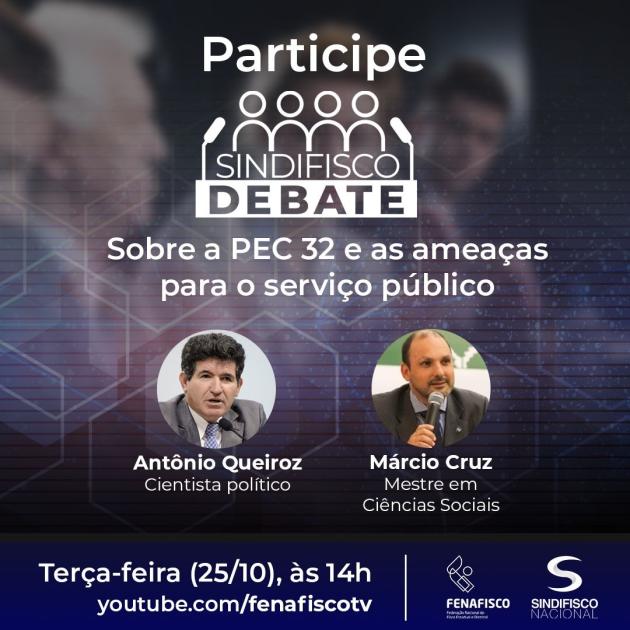 Fisco promove debate sobre a reforma administrativa